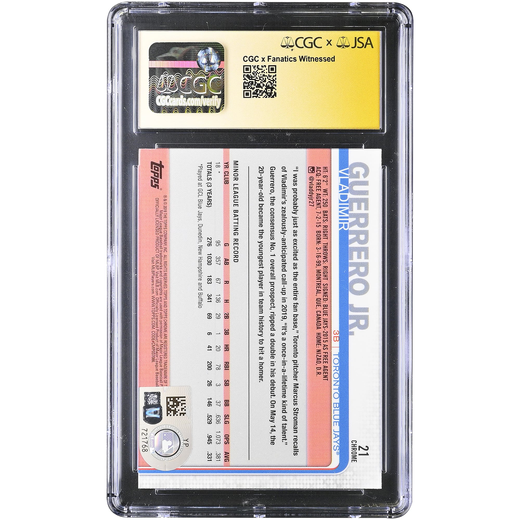 Carte de recrue autographiée de Vladimir Guerrero Jr. (Blue Jays de Toronto), Topps Chrome Update 2019 n° 21, authentifiée par CGC Fanatics Witnessed (note 9/10).