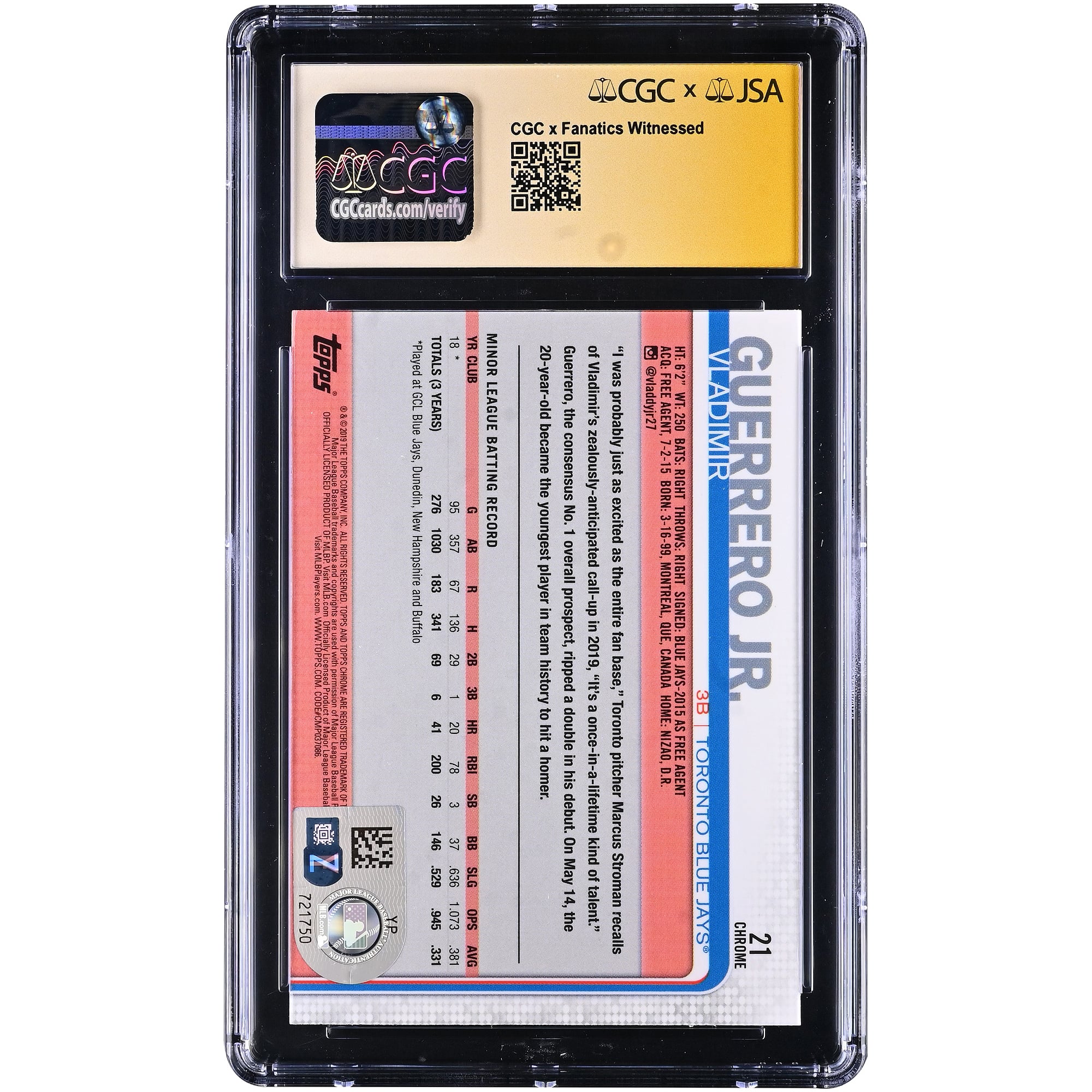 Carte de recrue autographiée de Vladimir Guerrero Jr. (Blue Jays de Toronto), Topps Chrome Update 2019 n° 21, authentifiée par CGC Fanatics Witnessed (note 9,5/10).