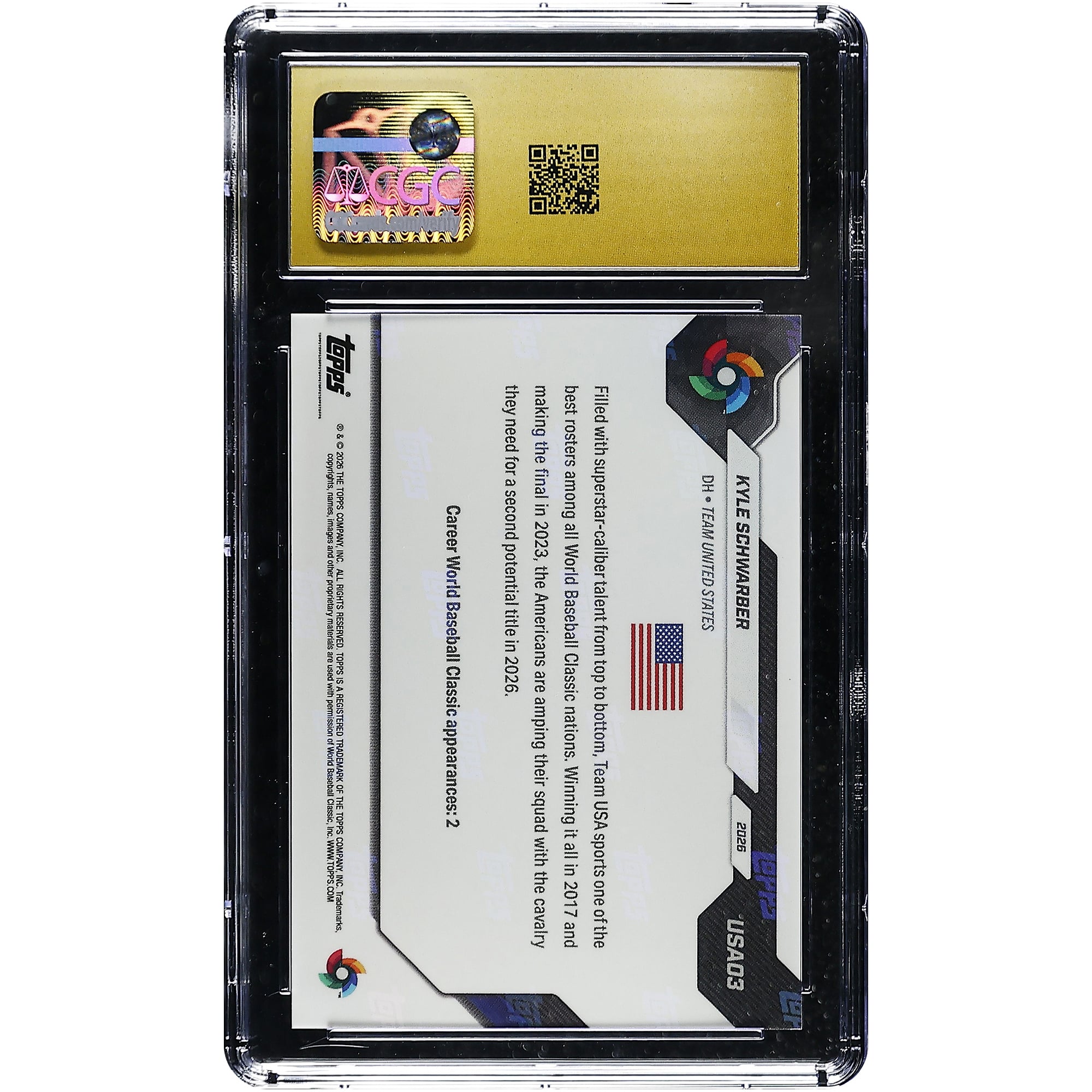 Kyle Schwarber USA Baseball 2026 Topps Now World Baseball Classic Team USA WBC Logo #USA03 CGC Authenticated PRISTINE 10 Card