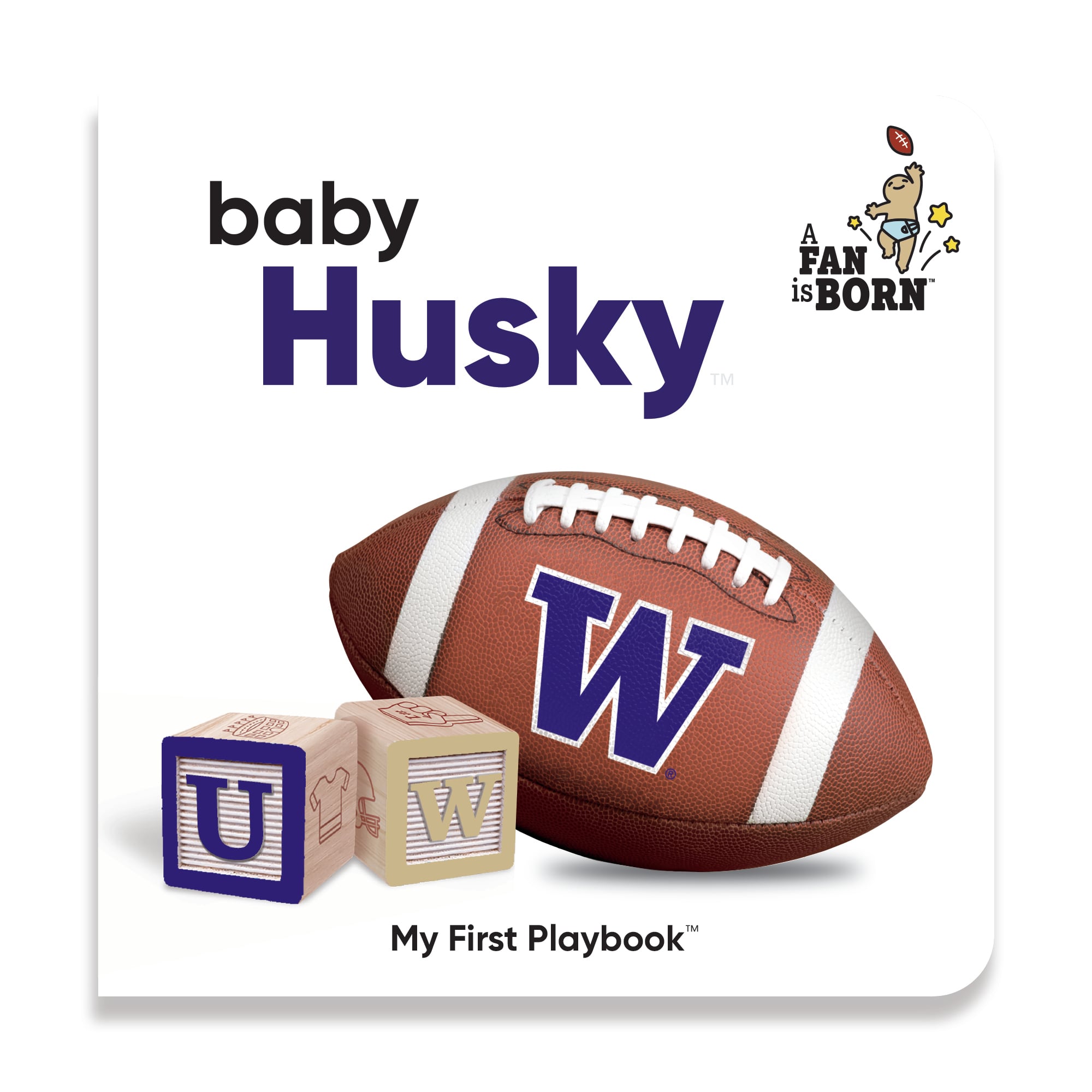 Toddler WinCraft Washington Huskies A Fan Is Born Baby Board Book