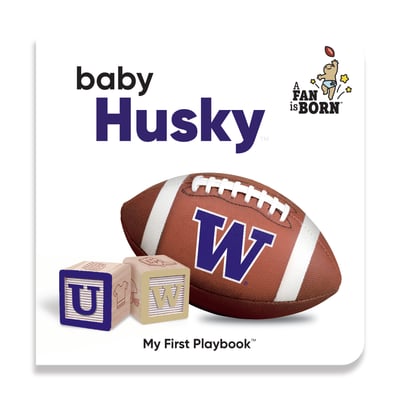 Washington Huskies WinCraft Toddler A Fan Is Born Baby Board Book