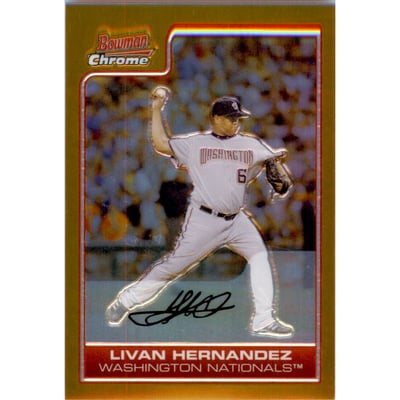 2006 Bowman Chrome Gold Refractors #109 Livan Hernandez