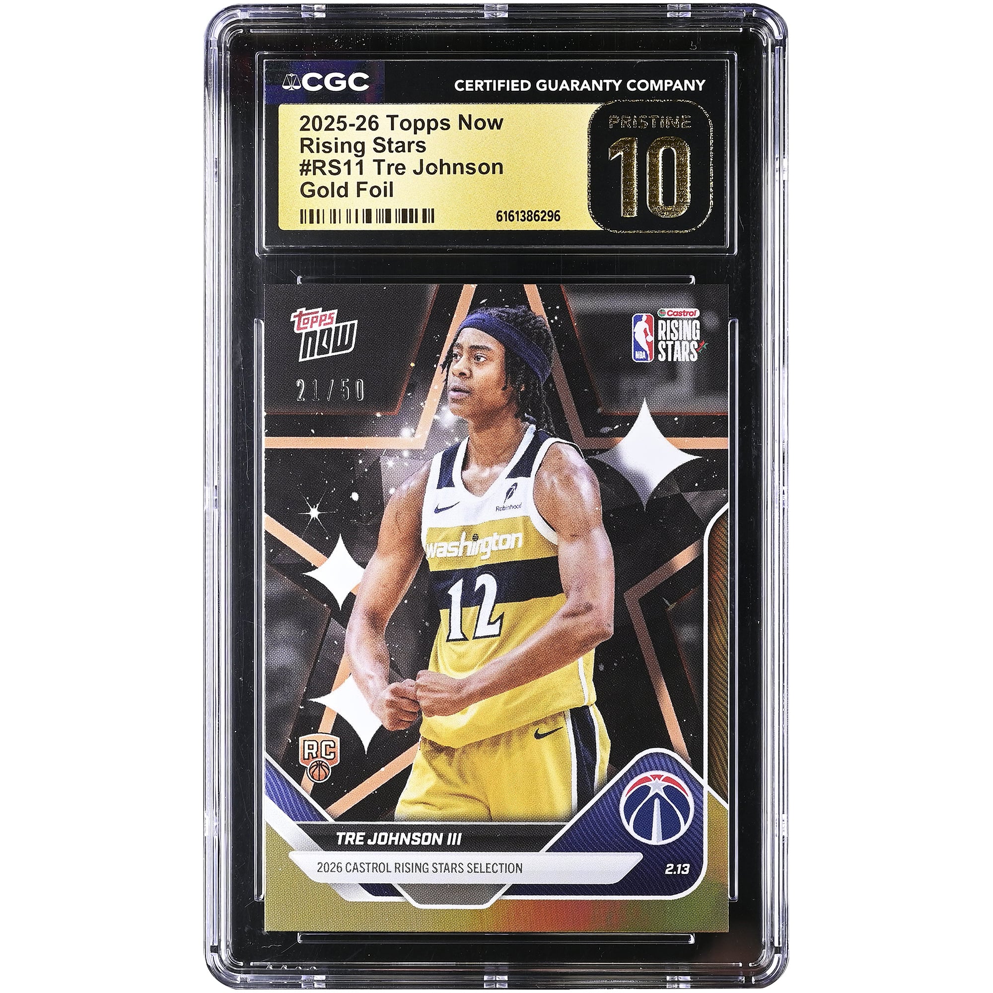 Tre Johnson III Washington Wizards 2025-26 Topps Now Rising Stars Gold Foil #RS11 #/50 CGC Authenticated PRISTINE 10 Card